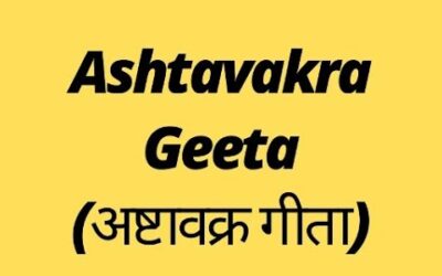 Ashtavakra Gita Summary – The dialogue between  Ashtavakra and Janaka
